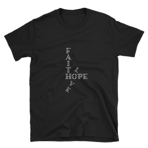 Faith Hope Love Short-Sleeve Unisex T-Shirt - Praises 